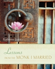 Lessons fom the Monk I Married