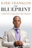 The Blueprint bookcover by Kirk Franklin