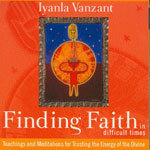 Finding Faith in Difficult Times - Iyanla Vanzant