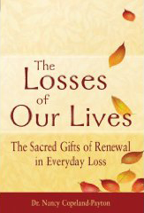 The Losses of Our Lives