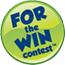 FOR the WIN contest