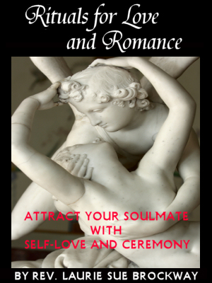 Rituals for Love and Romance - Laurie Sue Brockway