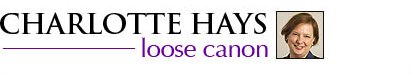 Charlotte Hays  loose canon