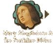 Mary Magdalene & the Feminine Divine