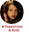 Parenting and Kids