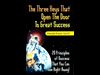 Three Keys That Open the Door to Great Success, Dr. Harold Finch