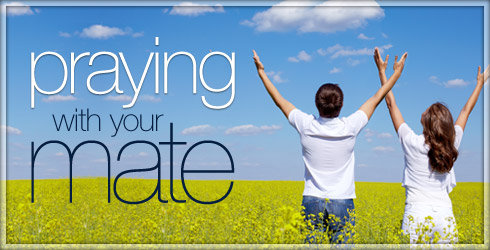 Praying with Mate