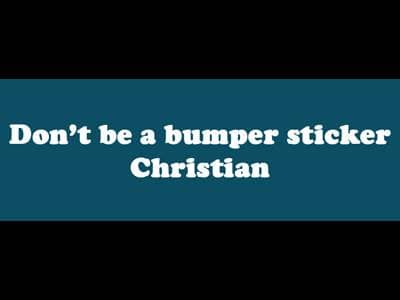 Christian Bumper Stickers - Beliefnet.com