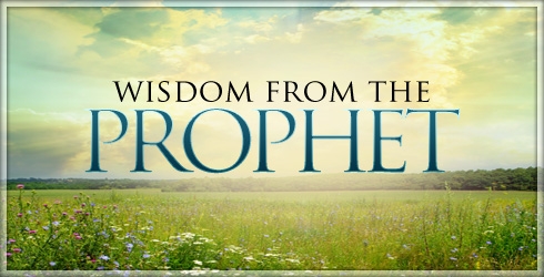 Wisdom from the Prophet