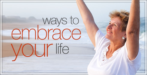 Embrace Life