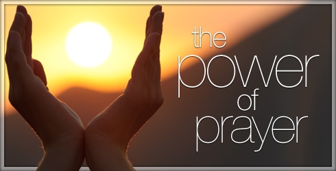 The Power of Prayer