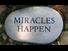 Miracles Happen