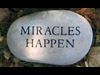 Miracles Happen