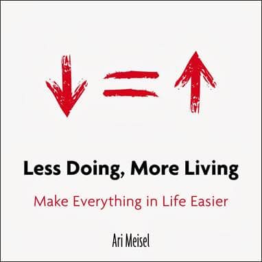 Less Doing More Living Book Cover