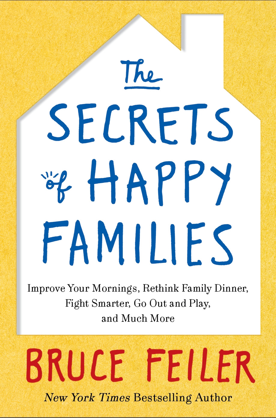 The Secrets of Happy Families Book Cover