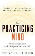 The Practicing Mind