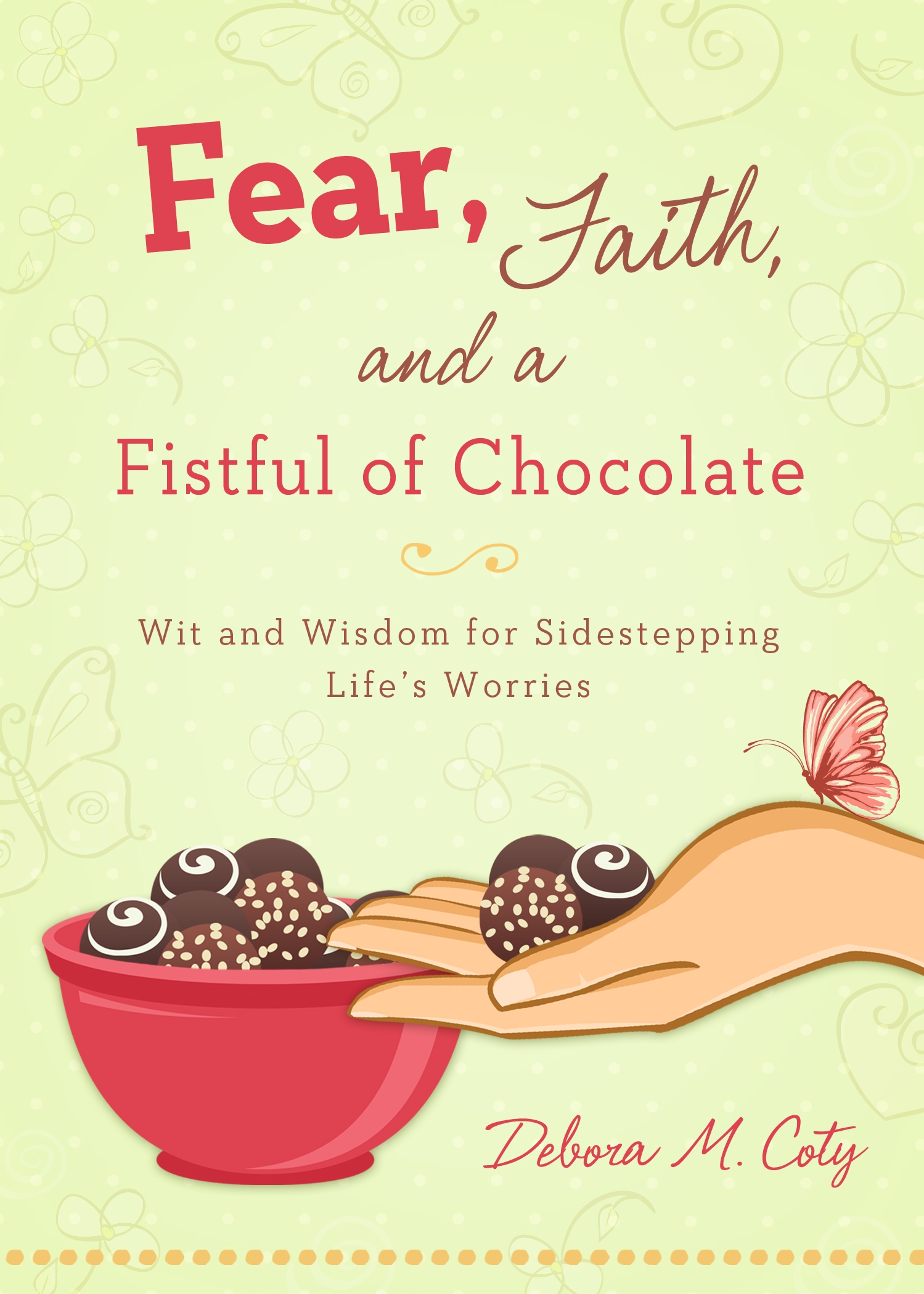 book cover fear faith and a fistful of choc
